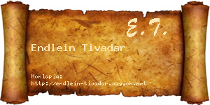 Endlein Tivadar névjegykártya